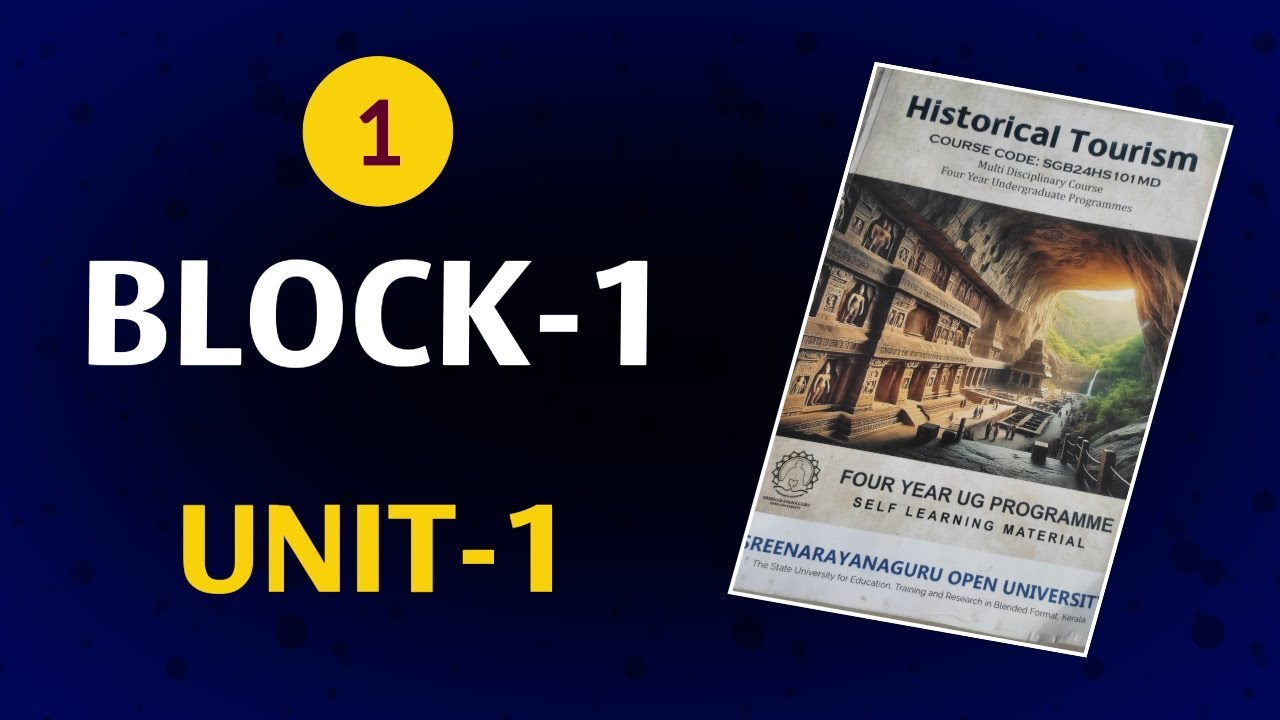 SGOU- Historical tourism B-1,U-1 #sreenarayanaguruopenuniversity #historicaltourism