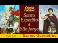 Orao poderosa  santo expedito e so jorge