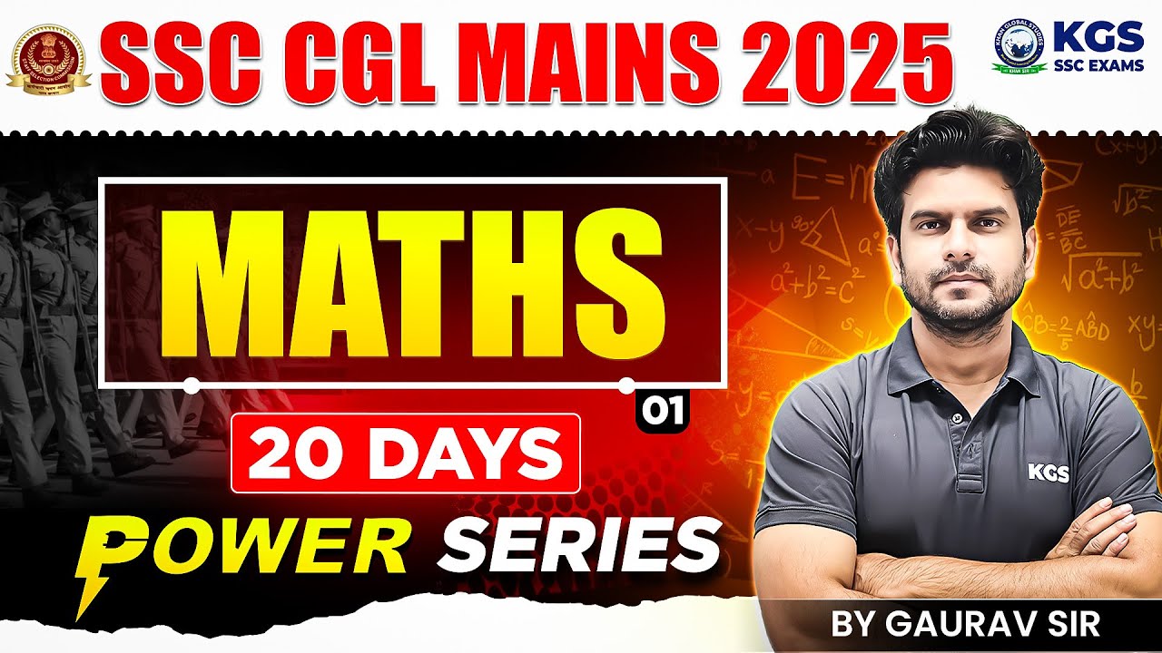 SSC CGL Mains 2025 Maths | SSC CGL Mains Maths 2025 | Class 01 | Maths ...