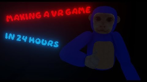 Making a Gorilla Tag Fangame in 24 hours