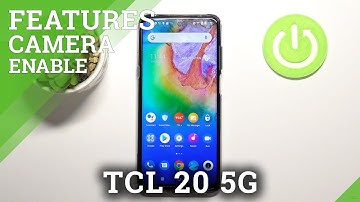 Camera Overview in TCL 20 5G - All Modes and Features in TCL 20 5G Camera