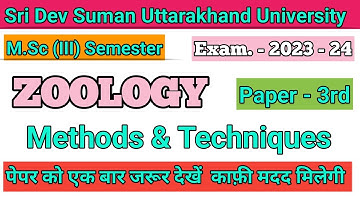 M.Sc ( III ) Sem. Zoology  Methods & Techniques Paper - 3rd   Exam - 2023 - 24  #sdsuv #method #tech