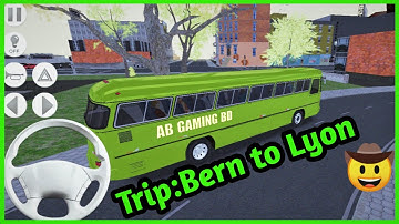 Coach Bus Simulator🚌 | Bern to Lyon  Android Gameplay | 😀#Bus_Game