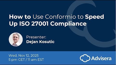 How to Use Conformio to Speed Up ISO 27001 Compliance [live webinar]