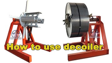 How to use manual decoiler? Use manual decoiler steps