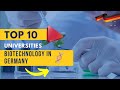 Top 10 universities for biotechnology in germany