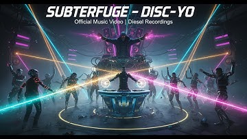 Subterfuge – Disc-Yo (Official Music Video) | Funky Breakbeat Power on Diesel Recordings