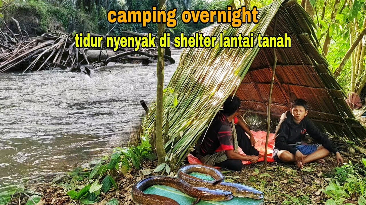 TIDUR NYENYAK DI SHELTER LANTAI TANAH || CAMPING OVERNIGHT