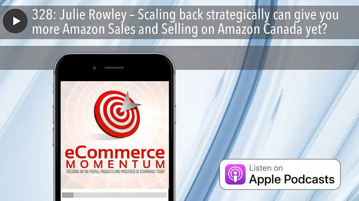 328: Julie Rowley  Scaling back strategically can ...