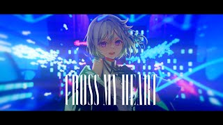 YuNi Original MV「CROSS MY HEART」(DYSCHRONIA: Chronos Alternate Episode I - 偽りの目覚め- エピソードテーマソング)