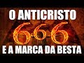 O Anticristo e a Marca da Besta 666 - Pregação de Arrepiar 2019