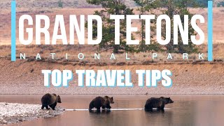 GRAND TETONS NATIONAL PARK MUST SEE SITES AND TIPS!!