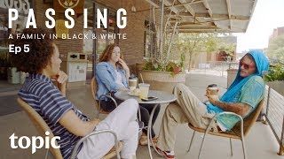 Passing | Episode 5: Revelations Wealth