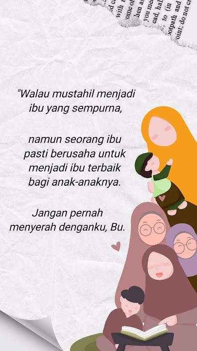 Story WA Hari Ibu | Ucapan Selamat Hari Ibu