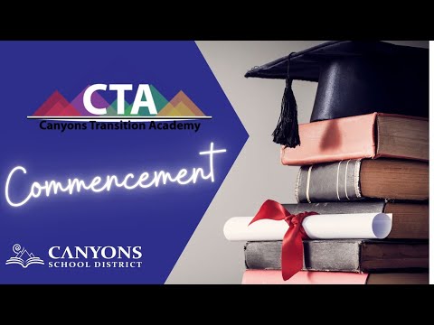 Canyons Transition Academy Commencement Ceremony