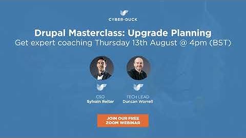 Drupal Masterclass: Upgrade Planning Webinar - Sign up for our free Webinar!