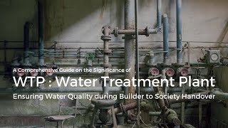 A Comprehensive Guide to Ensuring Water Quality during Builder to Society Handover