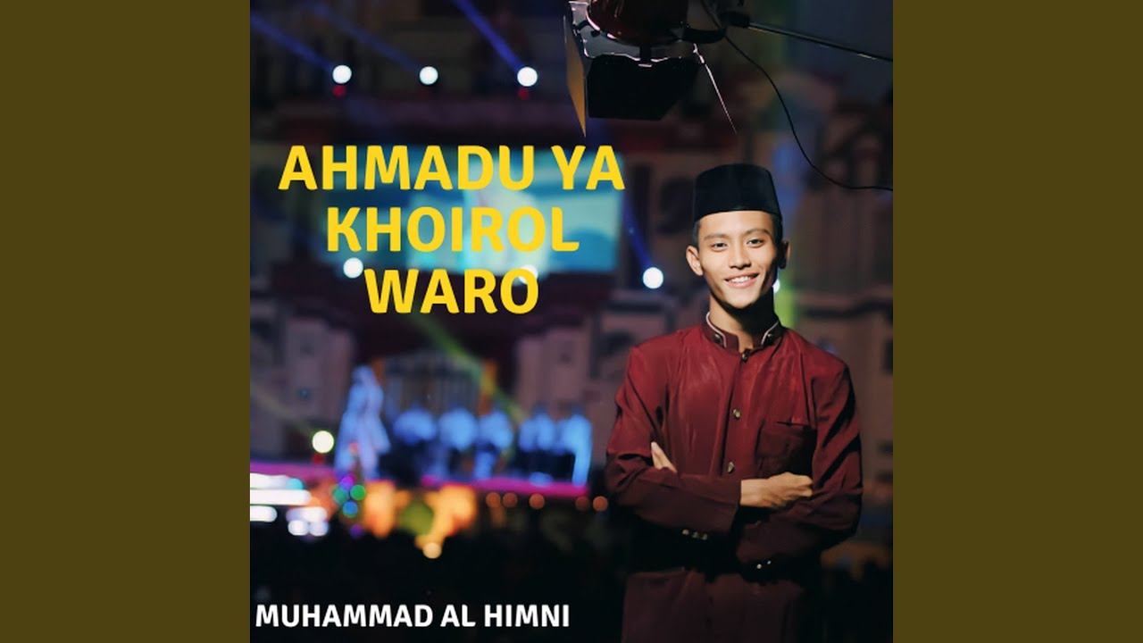 Ahmadu Ya Khoirol Waro