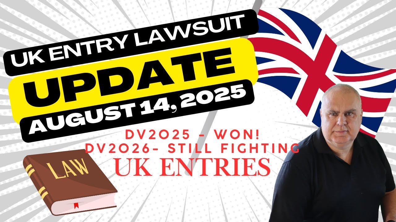 DV Lottery Greencard | UK Lawsuit update for August 14, 2025