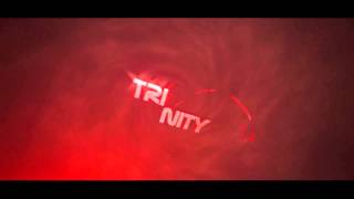 Trinity Intro