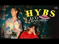 HYBS - Go Higher (Official Video)