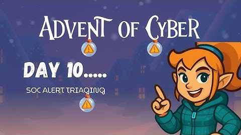 Advent of Cyber Day 10 | AoC 2025 | TryHackMe