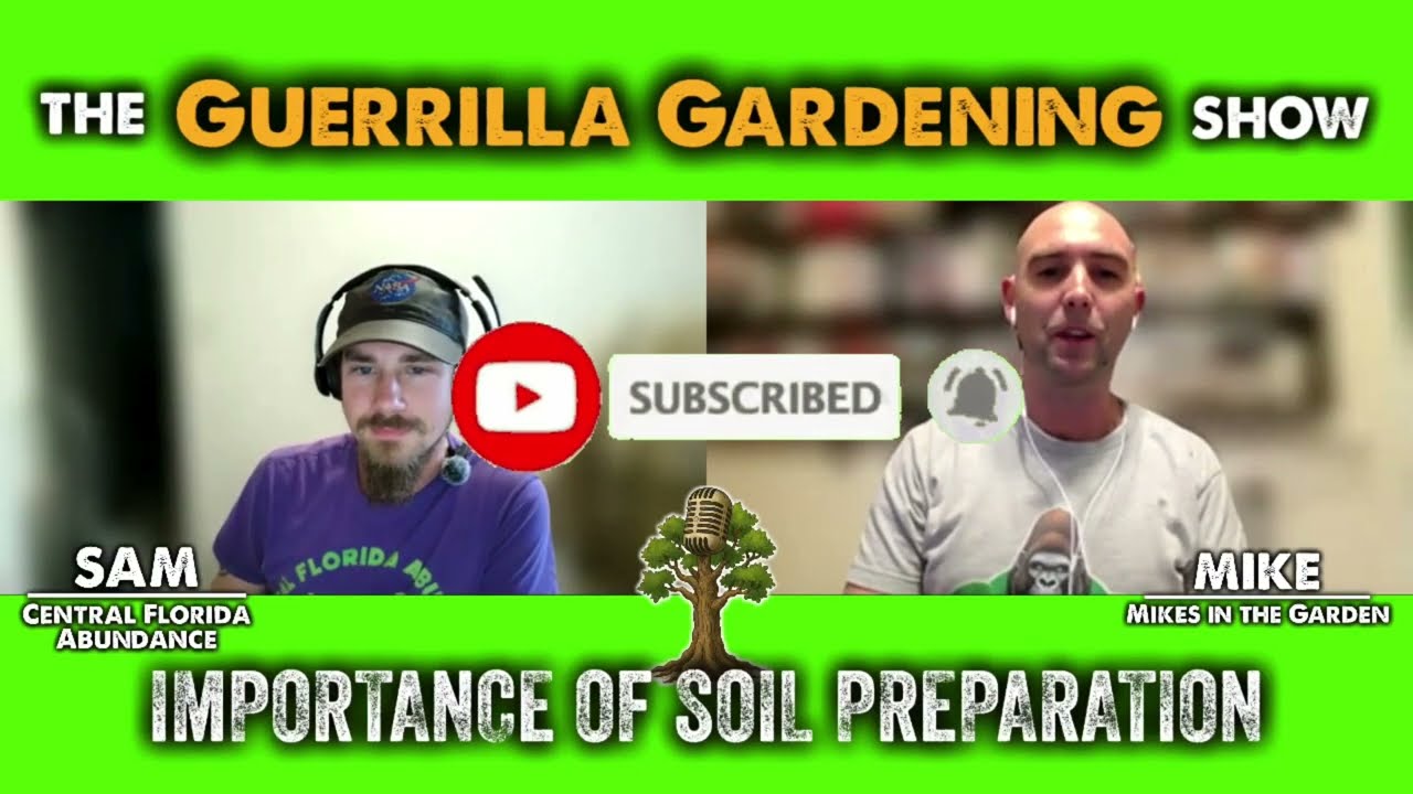 The Guerrilla Gardening Show Ep #5 Prepping Soil for a Massive Food Forest