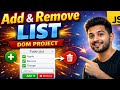 JavaScript Add &amp; Remove List | DOM Project for Beginners (Bangla)