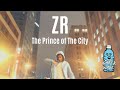 Zr  the prince of the city shot by waterwavetv