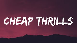 Sia - Cheap Thrills (Lyrics) Ft. Sean Paul