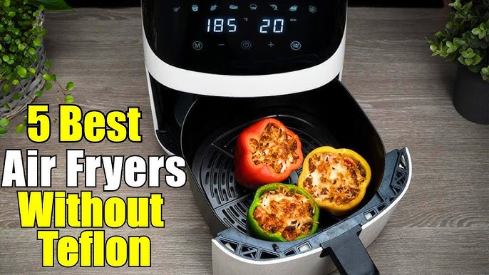 BEST Air Fryer Without Teflon 