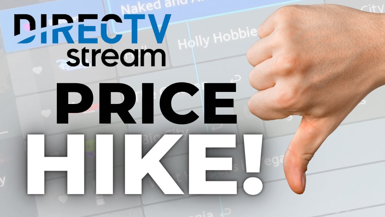 NEWS ALERT DIRECTV STREAM Is Raising Prices for All Live TV Plans in 2023 