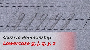 How to Write Cursive 5 - Descender Letters j, g, q, y, z