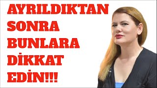 Ayrildiktan Sonra İşte Di̇kkat Edi̇lmesi̇ Gerekenler