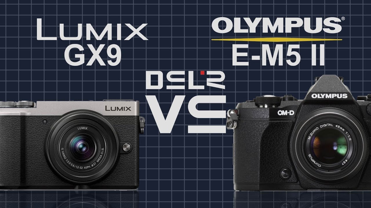 Panasonic Lumix GX9 vs Olympus OM-D E-M5 Mark II - YouTube