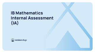 Mathematics Internal Assessment (IA)