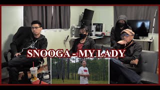 Snooga - My Lady Reaction