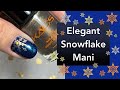 Elegant Snowflake Mani || Hēhē || 10% Discount Code - MANISHA