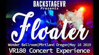 Video thumbnail of "Floater | Diamond | Live VR180 Experience | May 18, 2019"