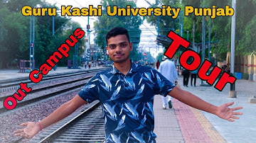 ll Guru Kashi University ll Out Campus Hostel Tour full Video...... 😍😊