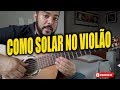Como solar no violão