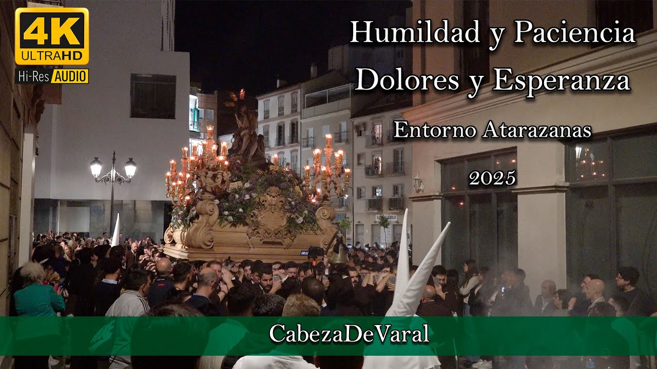 HUMILDAD Y PACIENCIA (CRISTO Y VIRGEN) ENTORNO DE ATARZANAS |  MÁLAGA 2025