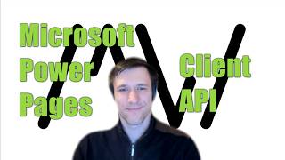 Microsoft Power Pages Client APIs (preview)