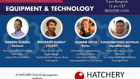 World Hatchery Forum: Equipment & Technology