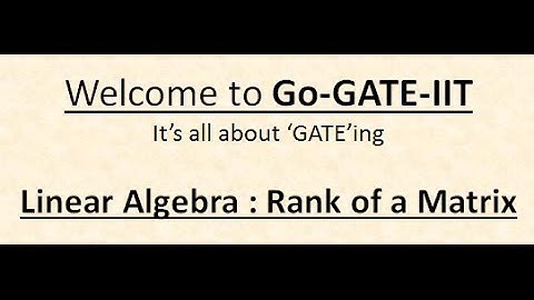 Linear Algebra : Rank of a Matrix
