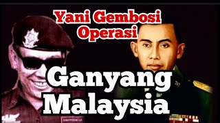 Ahmad Yani Gembosi Operasi Ganyang Malaysia, Perintahkan Ali Moertopo Gelar Operasi Khusus
