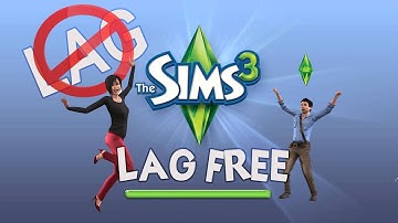 SIMS 3 Lag FREE - [EASY] (2021)