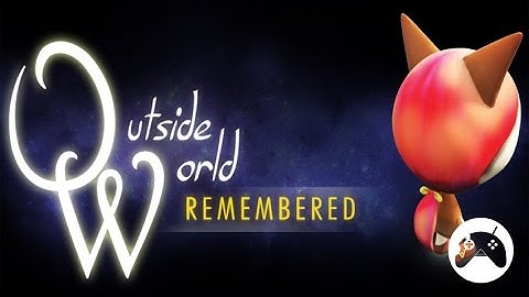OUTSIDE WORLD: REMEMBERED Android Gameplay