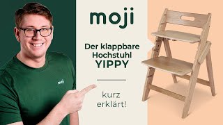 YIPPY Hochstuhl – Klappbar & werzeuglos verstellt | moji