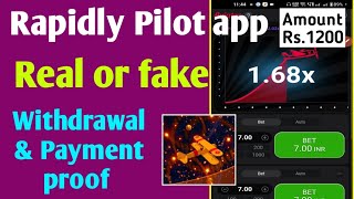 Rapidly Pilot app real or fake | Withdrawal | Payment proof screenshot 1